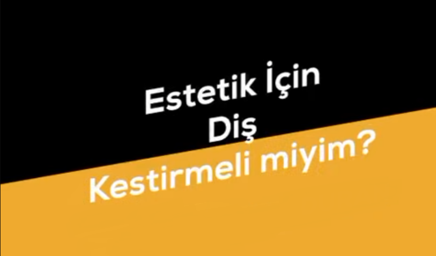 Estetik İçin Diş Kestirmeli miyim? | Prof. Dr. İbrahim Duran